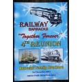 Railway Barracks `Together Forever` 4th Reunion Souvenir Brochure 3rd Dec 2017
