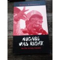 Mugabe Was Right for the wrong reasons by Russell H Kaschula