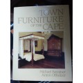 Town Furniture of the Cape by Michael Baraitser and Anton Obholzer