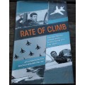 Rate of Climb Thrilling Personal Reminiscences from A Fighter Pilot by AC Rick Peacock Edwards