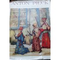 Anton Pieck,  Zyn Leven and Zyn Werk by Ben Van Eysselsteijn