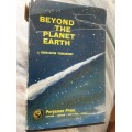 Beyond The Planet Earth by Konstantin Tsiolkovsky **SCARCE EDITION**