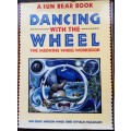 Dancing With The Wheel The Medicine Wheel Workbook by Sun Bear, Wabun Wind and Crysalis Mulligan