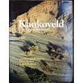 Kaokoveld, The Last Wilderness by Anthony Hall-Martin, Clive Walker and J du P Bothma