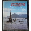 Shipwrecks of the Western Cape by Brian Wexham