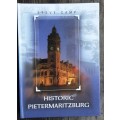 Historic Pietermaritzburg by Steve Camp