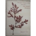 The Marine Red Algae of Natal South Africa Order Gelidiales by Richard E Norris