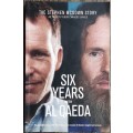 Six Years with Al Queda, The Stephen McGowan Story as told to Tudor Caradoc-Davies