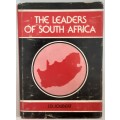 The Leaders of South Africa by J D Joubert