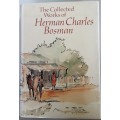 The Collected Works of Herman Charles Bosman