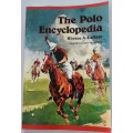 The Polo Encyclopedia by Horace A Laffaye