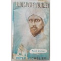 From The Turret,  The Occult Journeys of Peter Richelieu **First Edition**