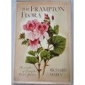 The Frampton Flora, The Secrets of Frampton Court Gardens by Richard Mabey