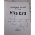 Mike Catt Landing on My Feet My Story ***SIGNED COPY**