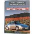 The Illustrated Motorcar Legends Porsche by Rob Bacon