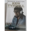 Ken Tyrrell The Authorised Biography by Maurice Hamilton