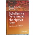Boko Haram`s Terrorism & the Nigerian State, Federalism, Politics & Policy by Faluyi, Khan & Akinola