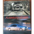 A Century of Cars by Fred Schnetler