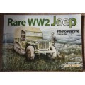 Rare WW2 Jeep Photo Archive 1940 to 1945 by Mark Askew