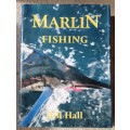 Marlin Fishing by Bill Hall