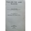 War and the Arme Blanche by Erskine Childers  **First Edition**