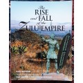 The Rise and Fall of the Zulu Empire by Alan Mountain **SIGNED COPY**
