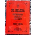 St Helena A Photographic Treasury 1856-1947 by Robin Castell