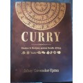 Curry, Stories & Recipes across South Africa by Ishay Govender-Ypema