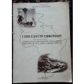 I Friulani Di Umkomaas  by Ermanno Scrazzolo