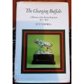 The Charging Buffalo, A History of the Kenya Regiment 1937-1963 by Guy Campbell **Signed Copy **