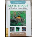 A Guide to the Nests & Eggs of Southern African Birds by Warwick Tarboton **SIGNED COPY**