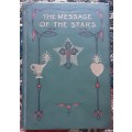 The Message of the Stars by Max Heindel & Augusta Foss Heindel