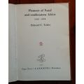 Pioneers of Natal and Southeastern Africa 1552 - 1878 by Edward C Tabler