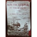 South Africa in the Making 1652 - 1806 by M Whiting Spilhaus