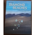 Diamond Beaches A History of Oranjemund by Ali Corbett