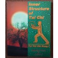 Inner Structure of Tai Chi, Tai Chi Chi Kung I by Mantak Chia & Juan Li