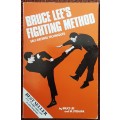 Bruce Lee`s Fighting Method, Self-Defence Techniques by Bruce Lee & M Uyehara