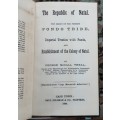 The Republic of Natal. The Origin of the Present Pondo Tribe, etc by G Theal, limited ed 404/500