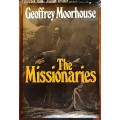 The Missionaries by Geoffrey Moorhouse