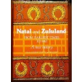 Natal and Zululand from Earliest Times to 1910 by Duminy & Guest