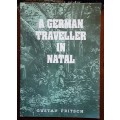 A German Traveller in Natal by Gustav Fritsch