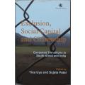 Exclusion, Social Capital and Citizenship, Contested Transitions in South Africa and India by Uys
