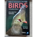 Complete Photographic Field Guide Birds of Southern Africa  by Ian Sinclair and Peter Ryan
