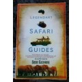 Legendary Safari Guides by Susie Cazenove