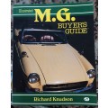 Illustrated M.G. Buyers Guide by Richard Knudson