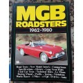 MGB Roadsters 1962-1980 compiled by R M Clarke