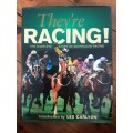 They`re Racing! The Complete Story of Australian Racing introduction by Les Carlyon