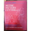 Metric Pattern Cutting, Fully Updated & Extended by Winifred Aldrich