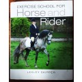 Exercise School for Horse and Rider by Lesley Skipper