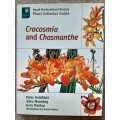 Crocosmia and Chasmanthe by Peter Goldblatt, John Manning and Gary Dunlop